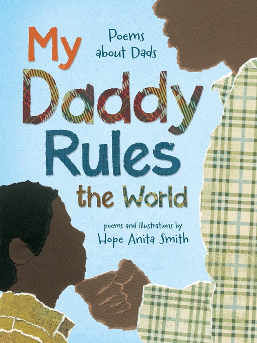 Title details for My Daddy Rules the World by Hope Anita Smith - Wait list